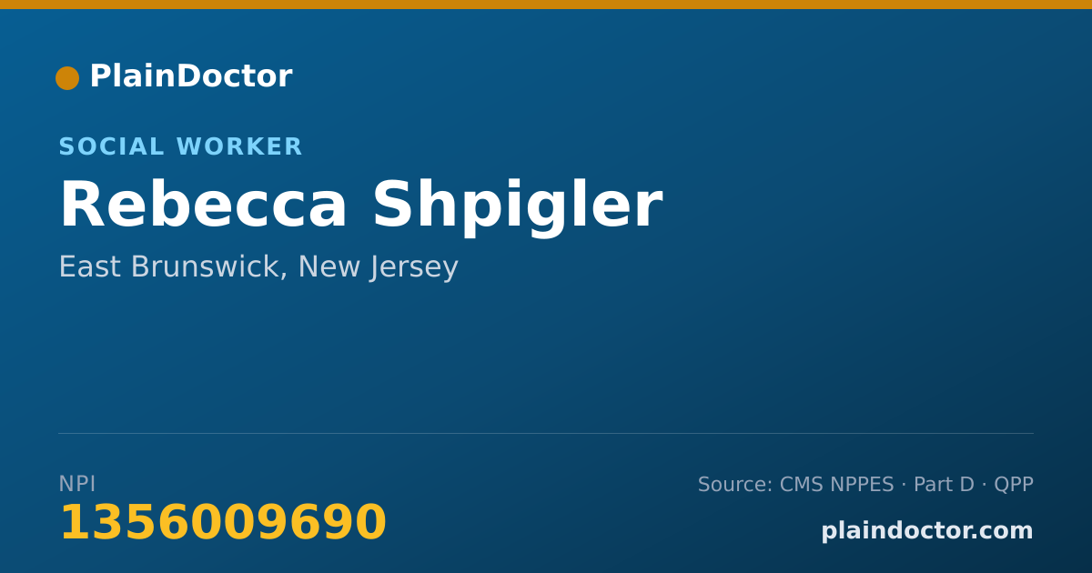 Shareable card for Rebecca Shpigler - Social Worker, East Brunswick, NJ