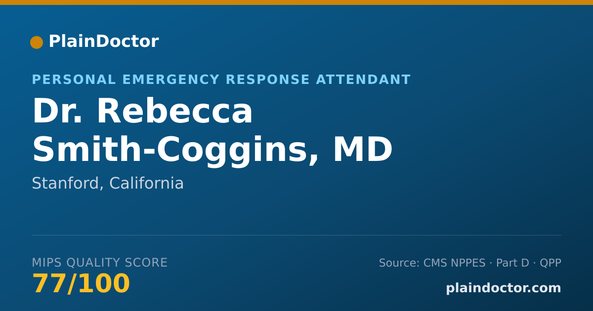 Shareable card for Rebecca Smith-Coggins, MD - Personal Emergency Response Attendant, Stanford, CA