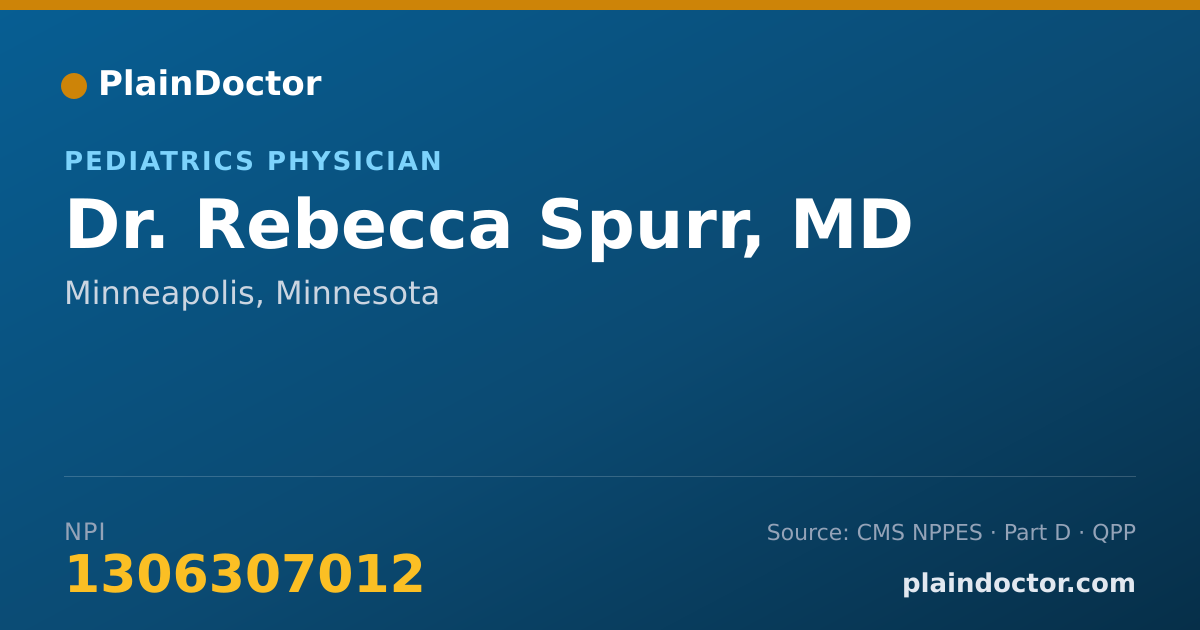 Shareable card for Rebecca Spurr, MD - Pediatrics Physician, Minneapolis, MN
