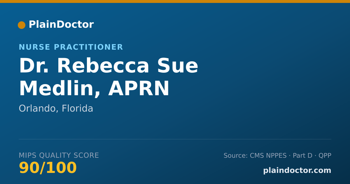 Shareable card for Rebecca Sue Medlin, APRN - Nurse Practitioner, Orlando, FL