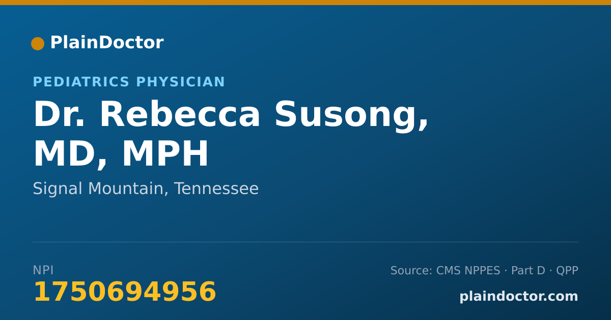 Shareable card for Rebecca Susong, MD, MPH - Pediatrics Physician, Signal Mountain, TN