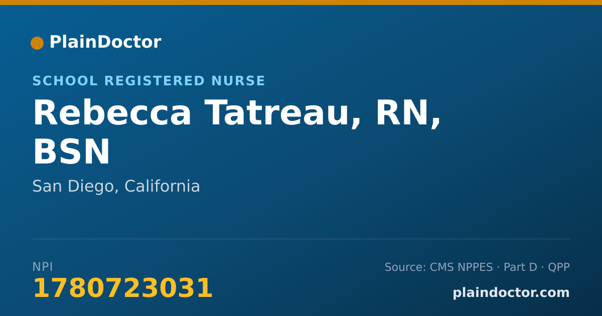 Shareable card for Rebecca Tatreau, RN, BSN - School Registered Nurse, San Diego, CA