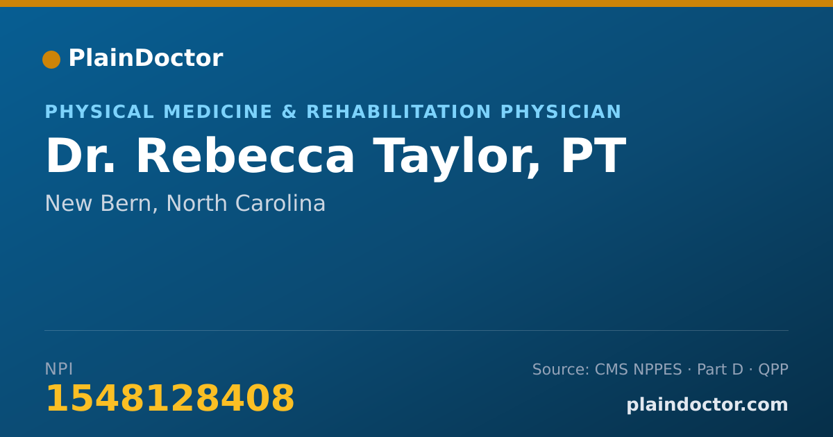 Shareable card for Rebecca Taylor, PT - Physical Medicine & Rehabilitation Physician, New Bern, NC