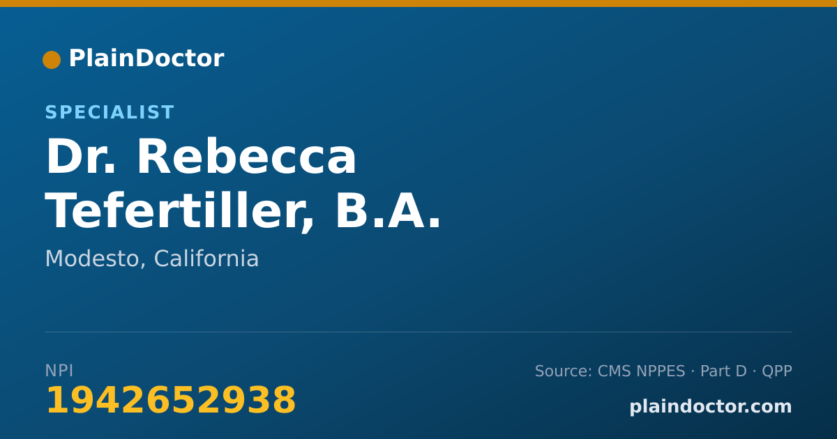 Shareable card for Rebecca Tefertiller, B.A. - Specialist, Modesto, CA