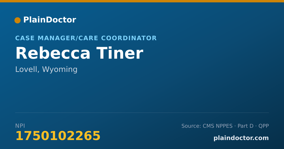 Shareable card for Rebecca Tiner - Case Manager/Care Coordinator, Lovell, WY