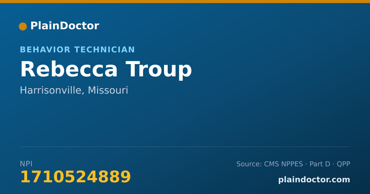 Shareable card for Rebecca Troup - Behavior Technician, Harrisonville, MO
