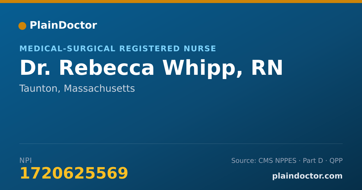 Shareable card for Rebecca Whipp, RN - Medical-Surgical Registered Nurse, Taunton, MA