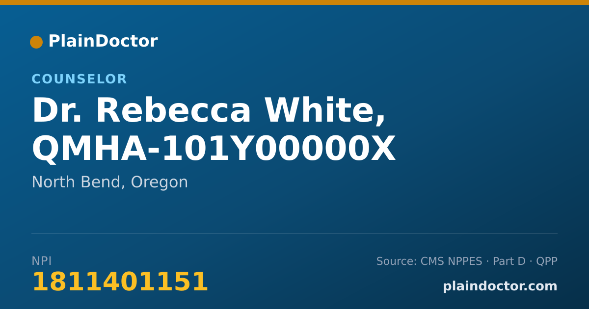 Shareable card for Rebecca White, QMHA-101Y00000X - Counselor, North Bend, OR
