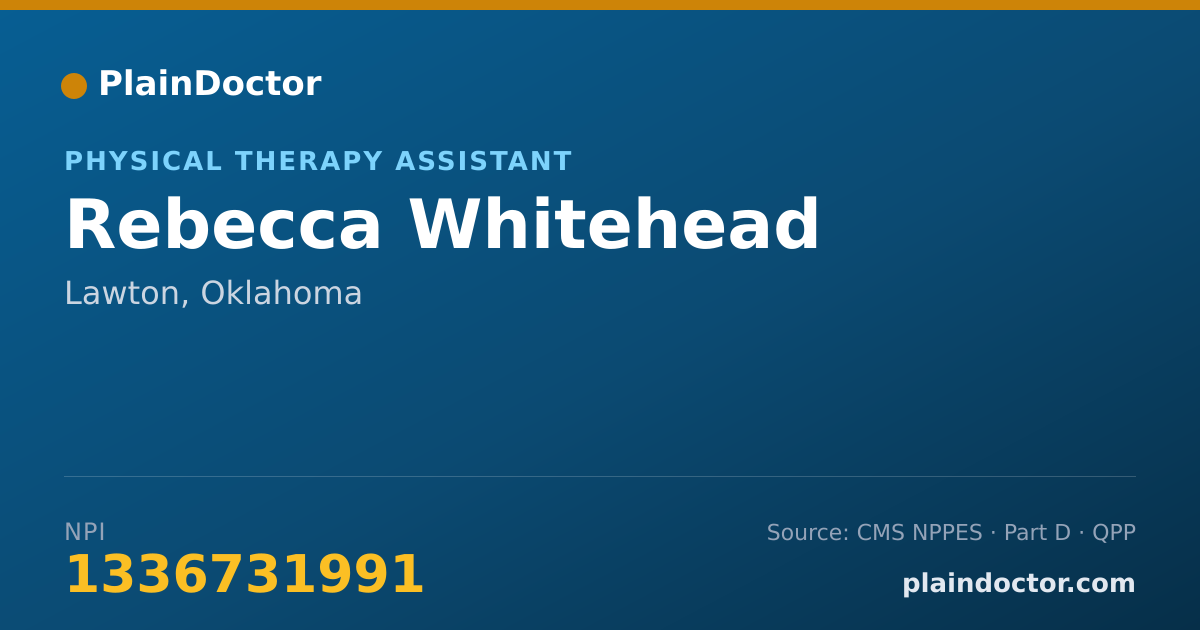 Shareable card for Rebecca Whitehead - Physical Therapy Assistant, Lawton, OK