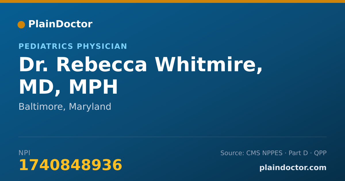 Shareable card for Rebecca Whitmire, MD, MPH - Pediatrics Physician, Baltimore, MD