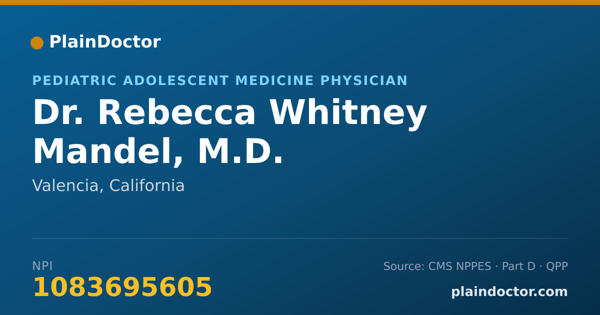 Shareable card for Rebecca Whitney Mandel, M.D. - Pediatric Adolescent Medicine Physician, Valencia, CA