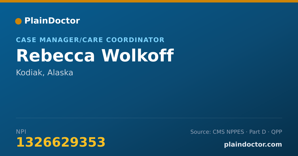 Shareable card for Rebecca Wolkoff - Case Manager/Care Coordinator, Kodiak, AK