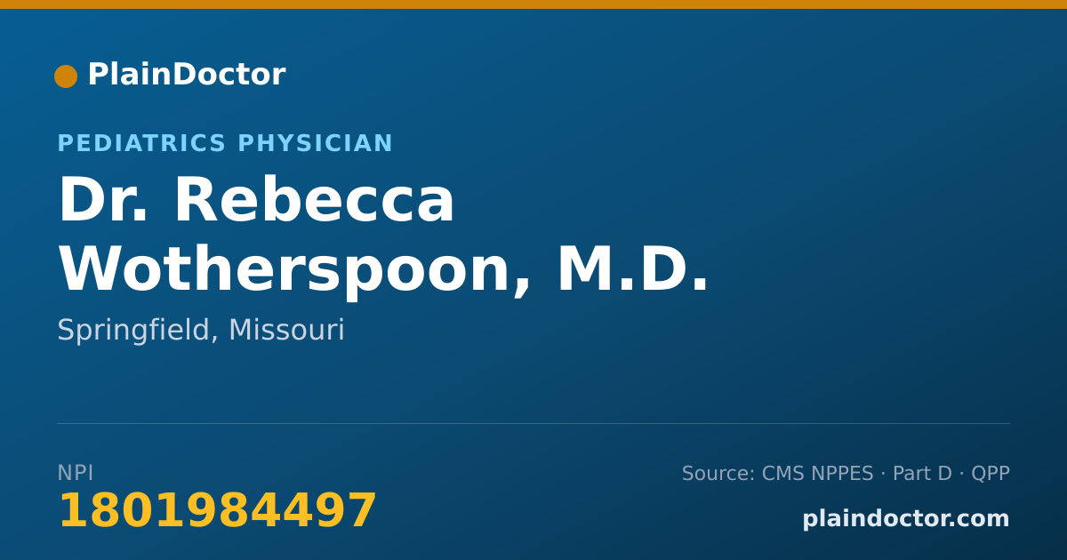 Shareable card for Rebecca Wotherspoon, M.D. - Pediatrics Physician, Springfield, MO