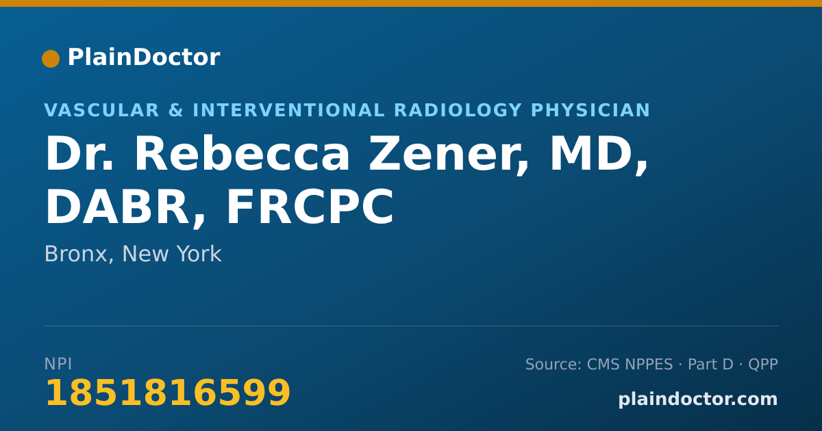 Shareable card for Rebecca Zener, MD, DABR, FRCPC - Vascular & Interventional Radiology Physician, Bronx, NY