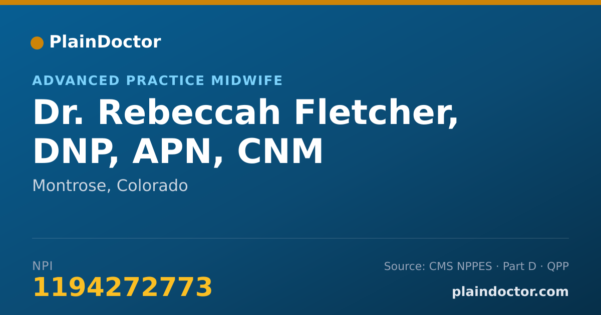 Shareable card for Rebeccah Fletcher, DNP, APN, CNM - Advanced Practice Midwife, Montrose, CO