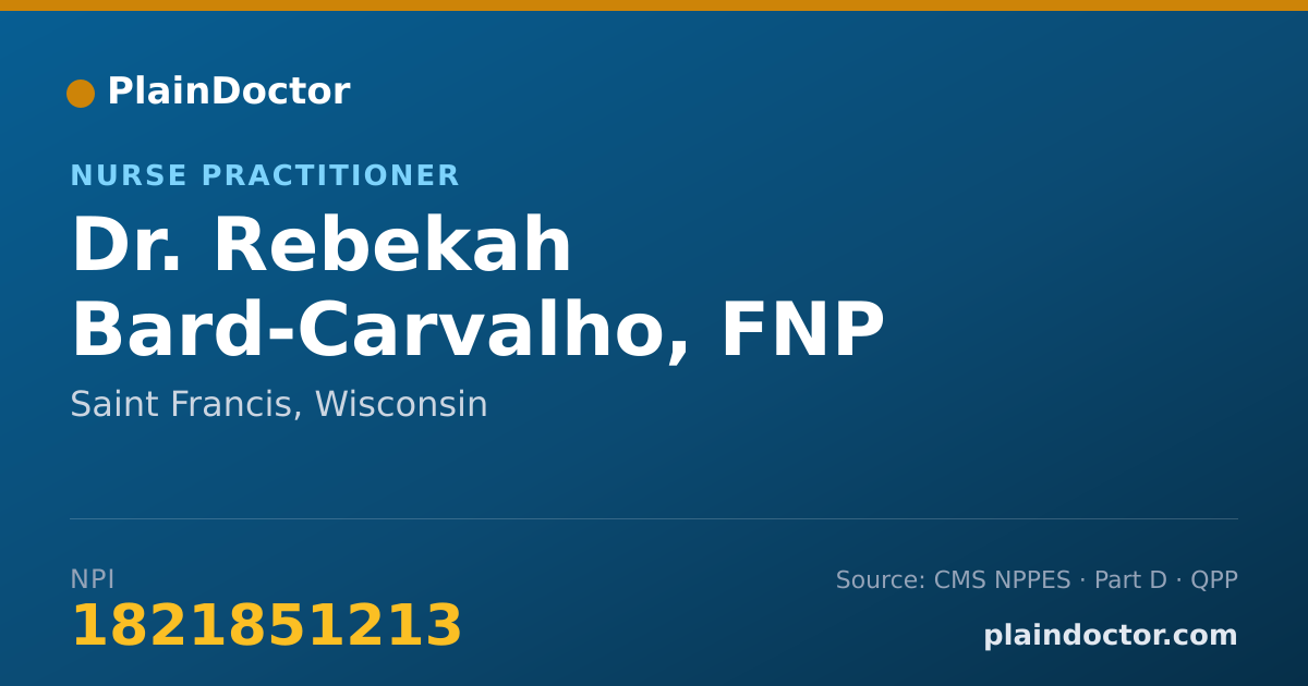 Shareable card for Rebekah Bard-Carvalho, FNP - Nurse Practitioner, Saint Francis, WI