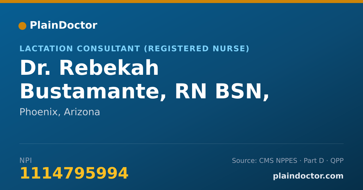 Shareable card for Rebekah Bustamante, RN BSN, IBCLC - Lactation Consultant (Registered Nurse), Phoenix, AZ
