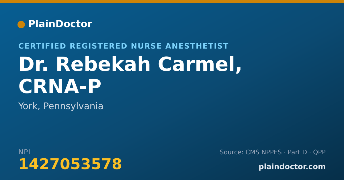 Shareable card for Rebekah Carmel, CRNA-P - Certified Registered Nurse Anesthetist, York, PA