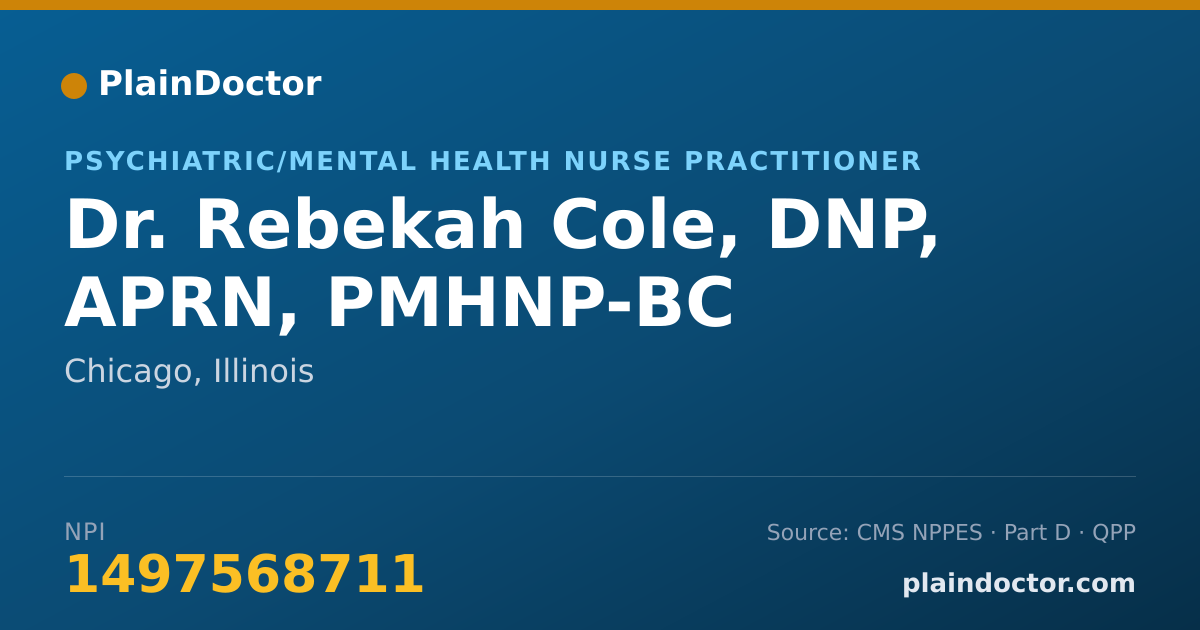 Shareable card for Rebekah Cole, DNP, APRN, PMHNP-BC - Psychiatric/Mental Health Nurse Practitioner, Chicago, IL