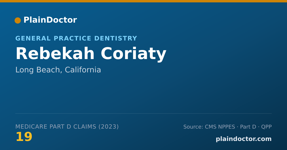 Shareable card for Rebekah Coriaty - General Practice Dentistry, Long Beach, CA