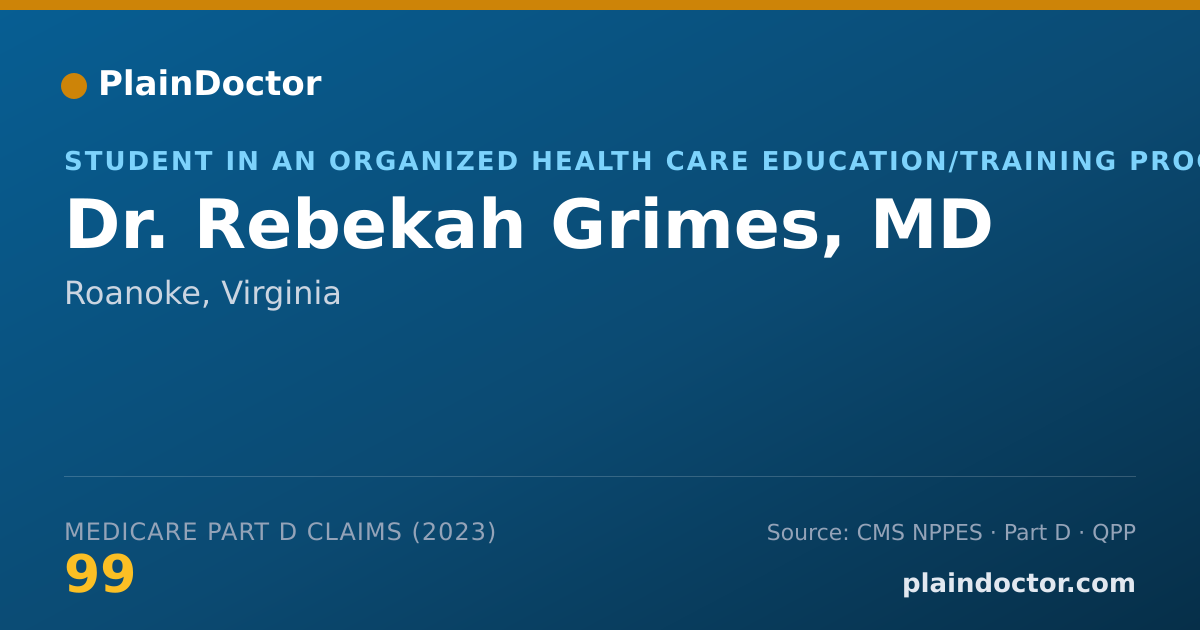 Shareable card for Rebekah Grimes, MD - Student in an Organized Health Care Education/Training Program, Roanoke, VA
