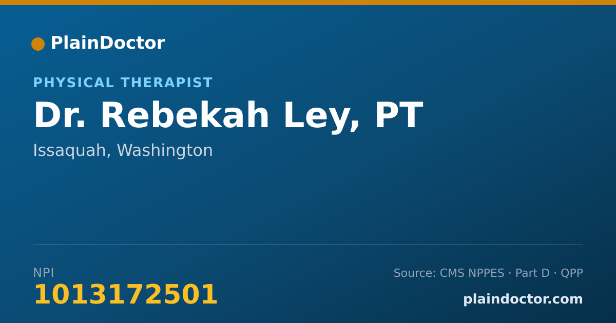 Shareable card for Rebekah Ley, PT - Physical Therapist, Issaquah, WA