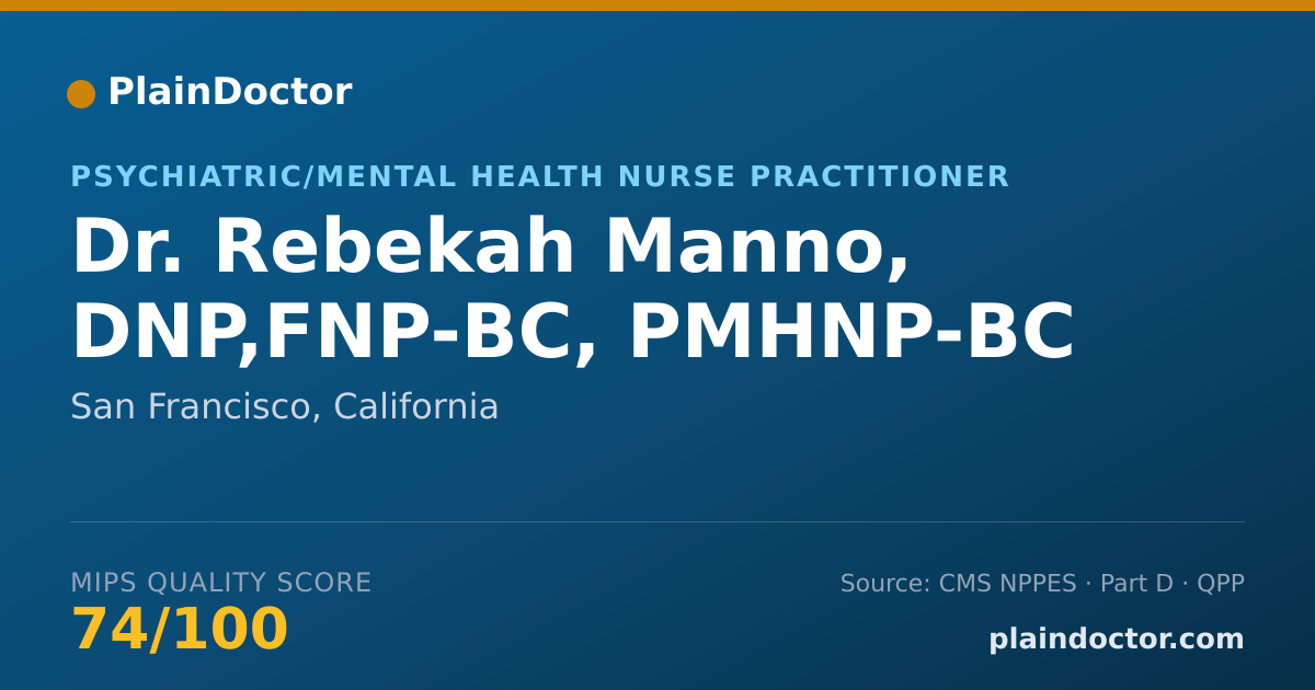 Shareable card for Rebekah Manno, DNP,FNP-BC, PMHNP-BC - Psychiatric/Mental Health Nurse Practitioner, San Francisco, CA