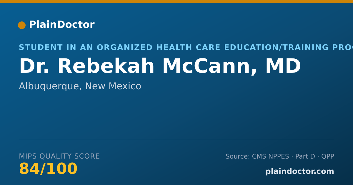 Shareable card for Rebekah McCann, MD - Student in an Organized Health Care Education/Training Program, Albuquerque, NM