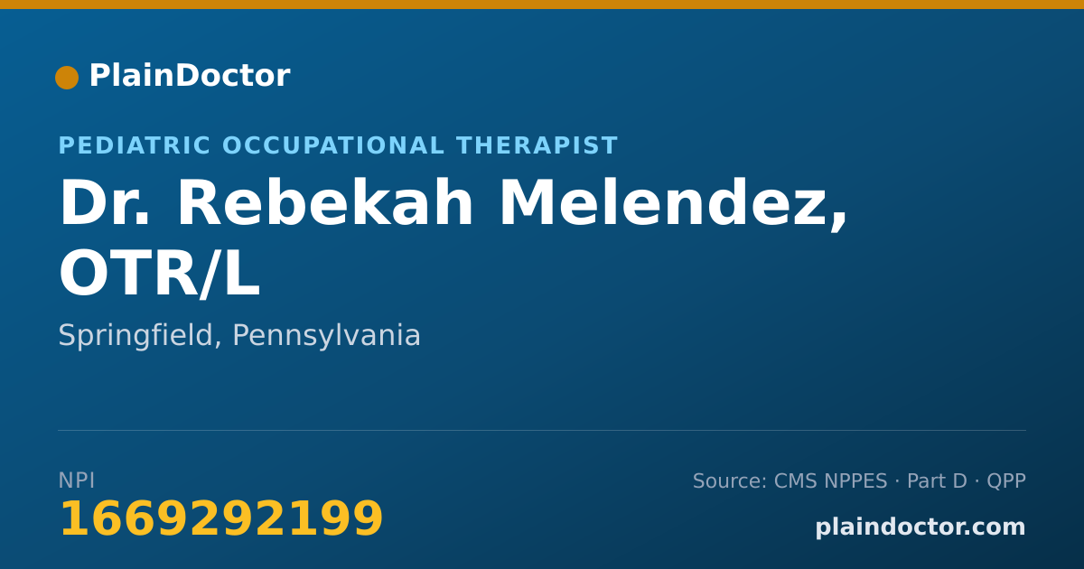 Shareable card for Rebekah Melendez, OTR/L - Pediatric Occupational Therapist, Springfield, PA