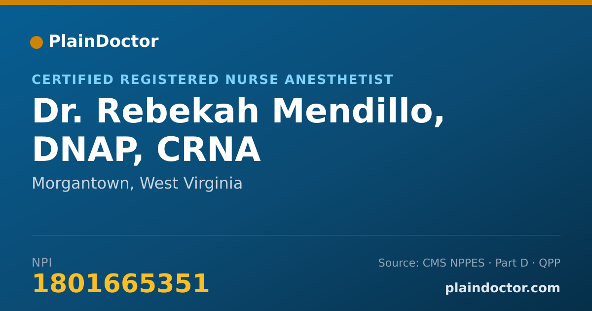 Shareable card for Rebekah Mendillo, DNAP, CRNA - Certified Registered Nurse Anesthetist, Morgantown, WV
