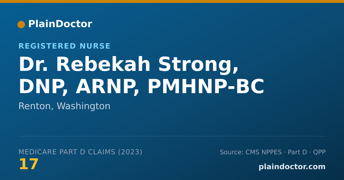 Shareable card for Rebekah Strong, DNP, ARNP, PMHNP-BC - Registered Nurse, Renton, WA