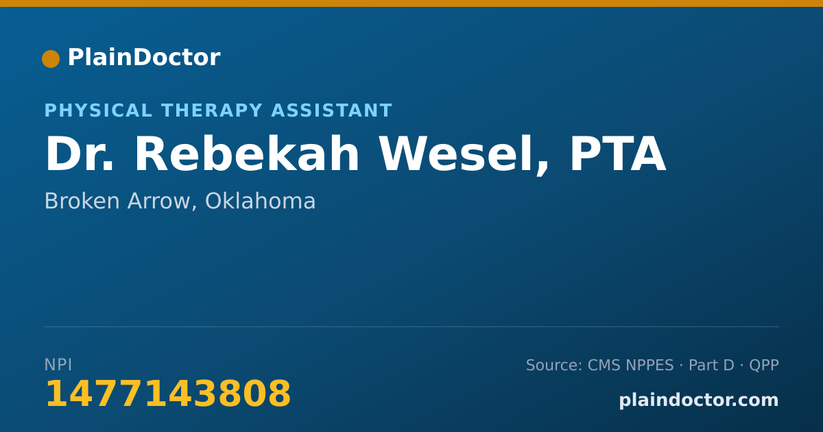 Shareable card for Rebekah Wesel, PTA - Physical Therapy Assistant, Broken Arrow, OK