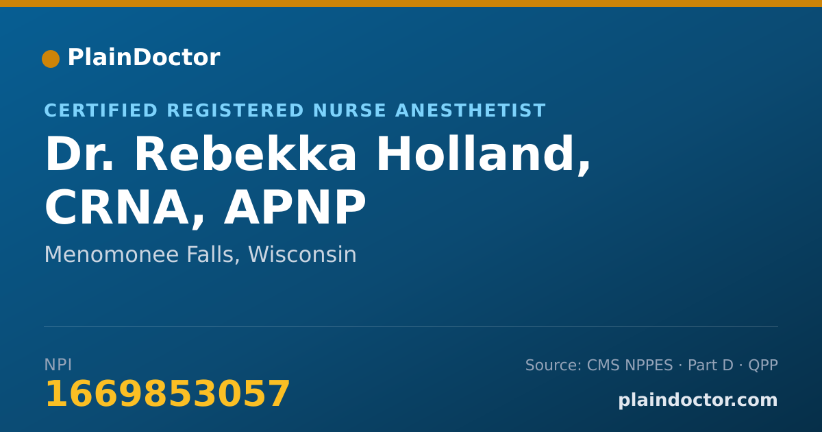 Shareable card for Rebekka Holland, CRNA, APNP - Certified Registered Nurse Anesthetist, Menomonee Falls, WI