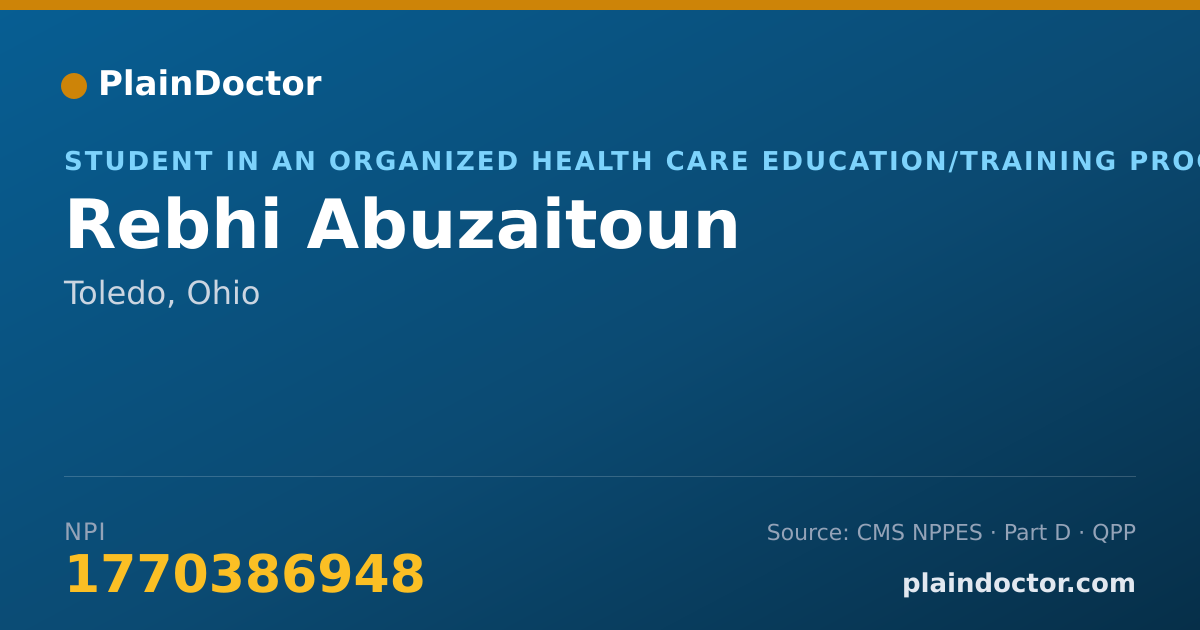 Shareable card for Rebhi Abuzaitoun - Student in an Organized Health Care Education/Training Program, Toledo, OH