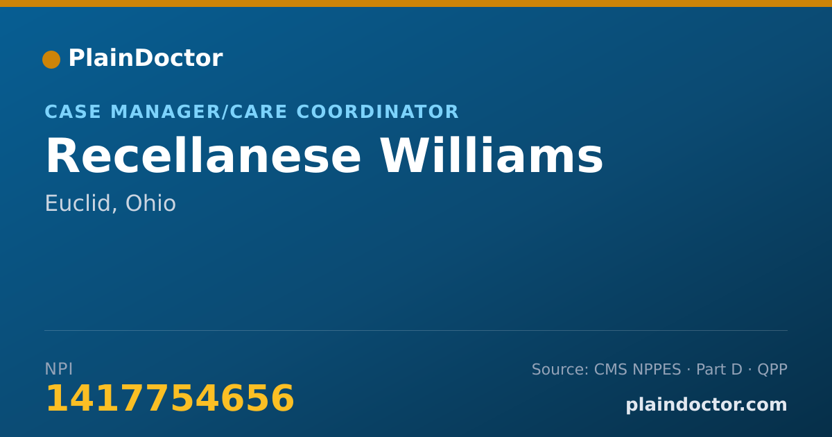 Shareable card for Recellanese Williams - Case Manager/Care Coordinator, Euclid, OH