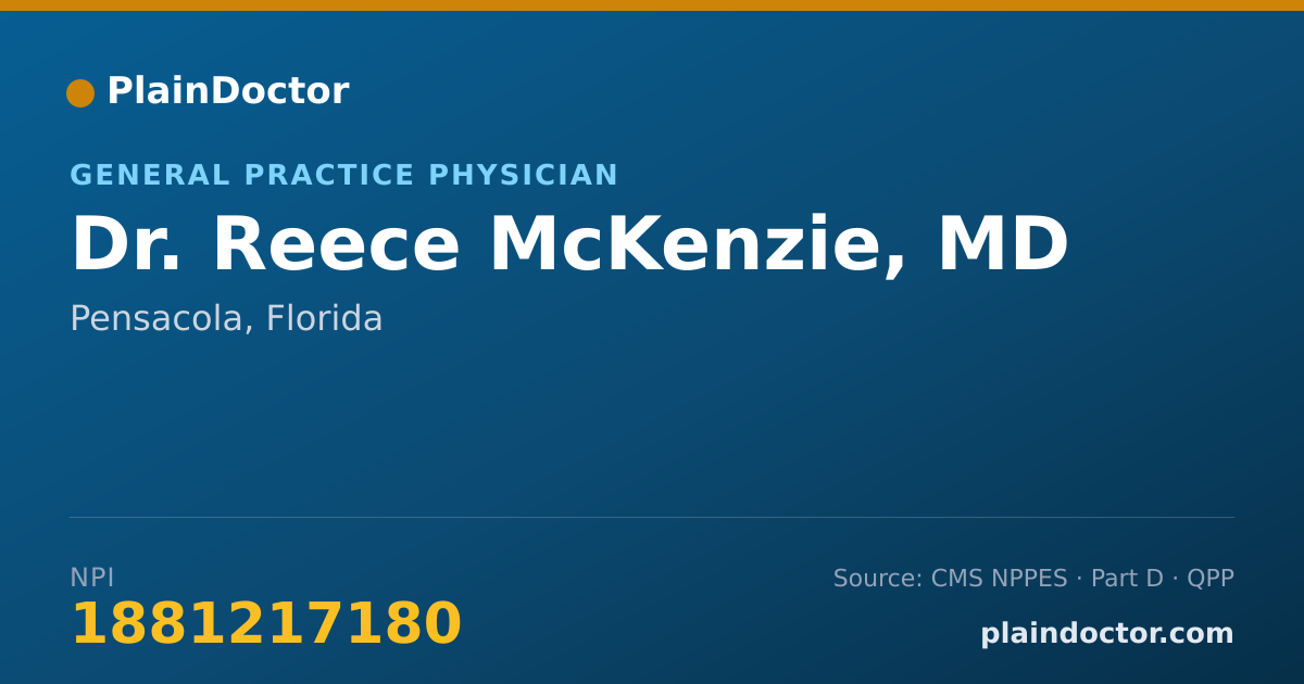 Shareable card for Reece McKenzie, MD - General Practice Physician, Pensacola, FL