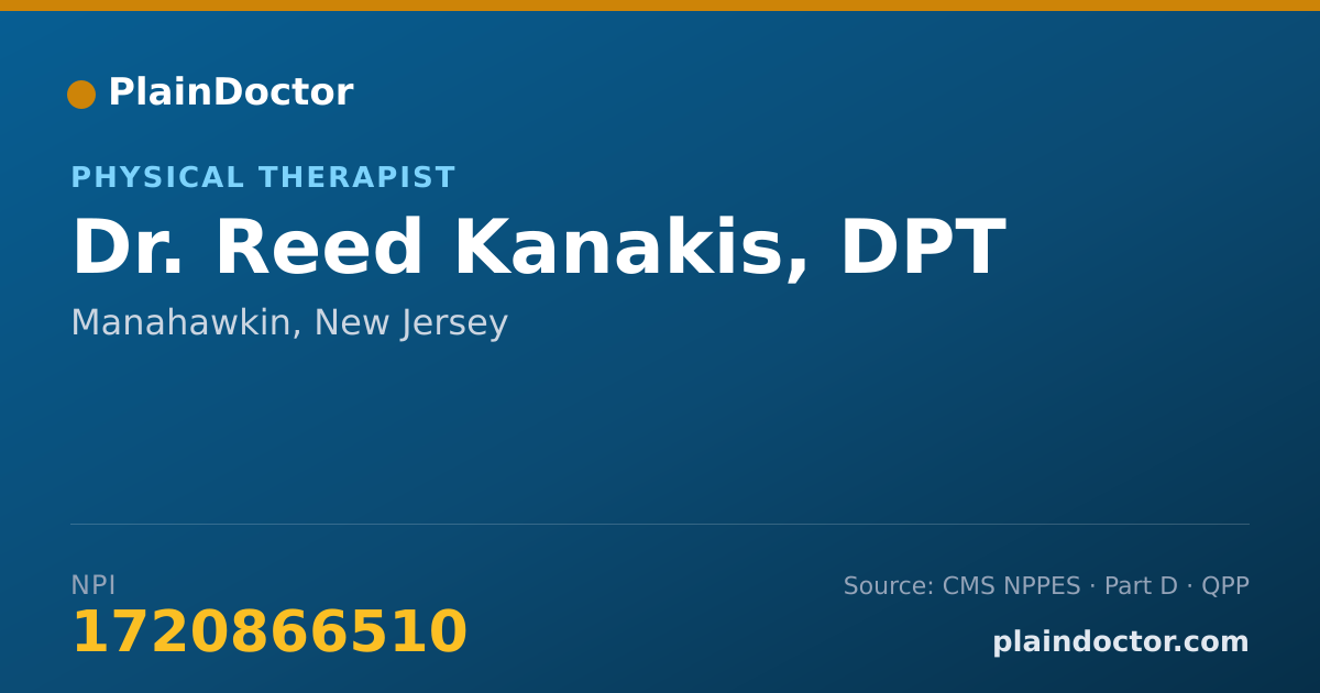 Shareable card for Reed Kanakis, DPT - Physical Therapist, Manahawkin, NJ