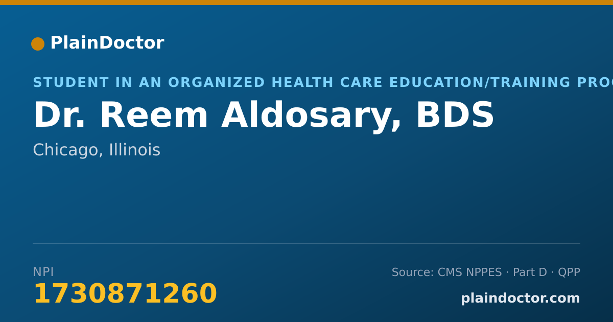 Shareable card for Reem Aldosary, BDS - Student in an Organized Health Care Education/Training Program, Chicago, IL
