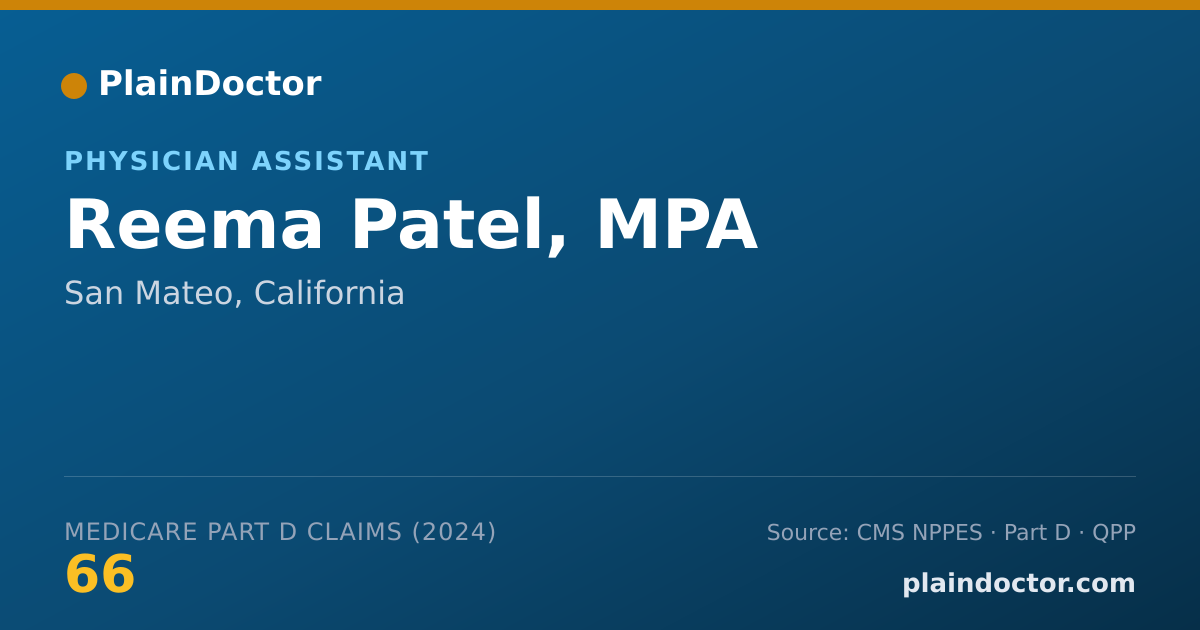 Shareable card for Reema Patel, MPA - Physician Assistant, San Mateo, CA