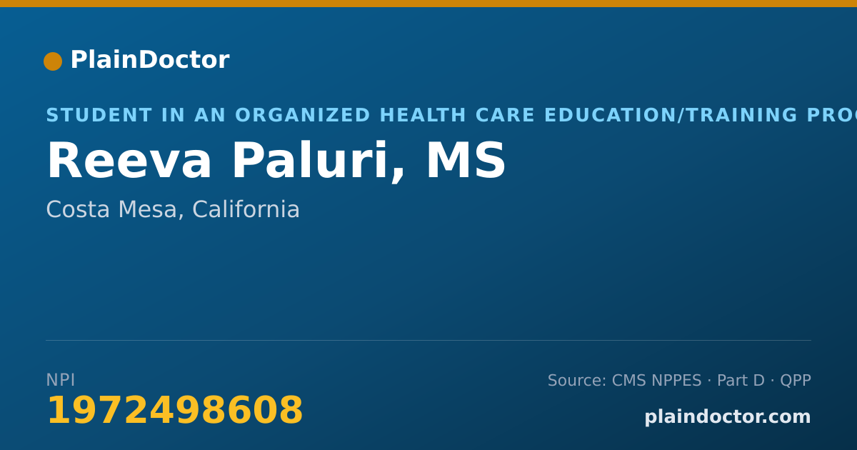 Shareable card for Reeva Paluri, MS - Student in an Organized Health Care Education/Training Program, Costa Mesa, CA