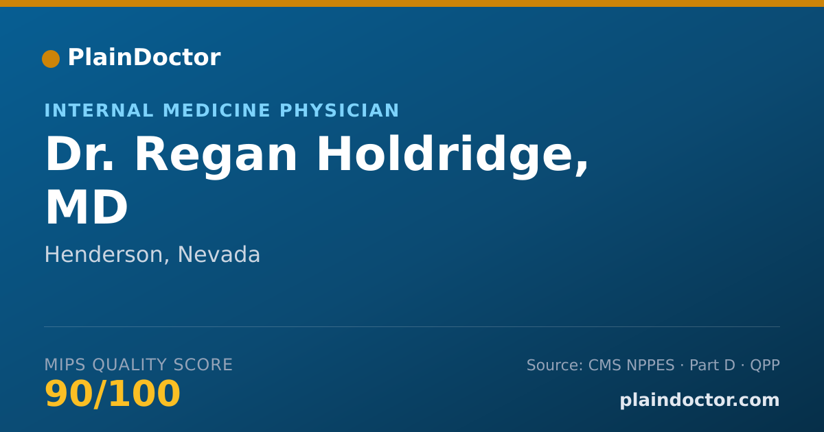 Shareable card for Regan Holdridge, MD - Internal Medicine Physician, Henderson, NV