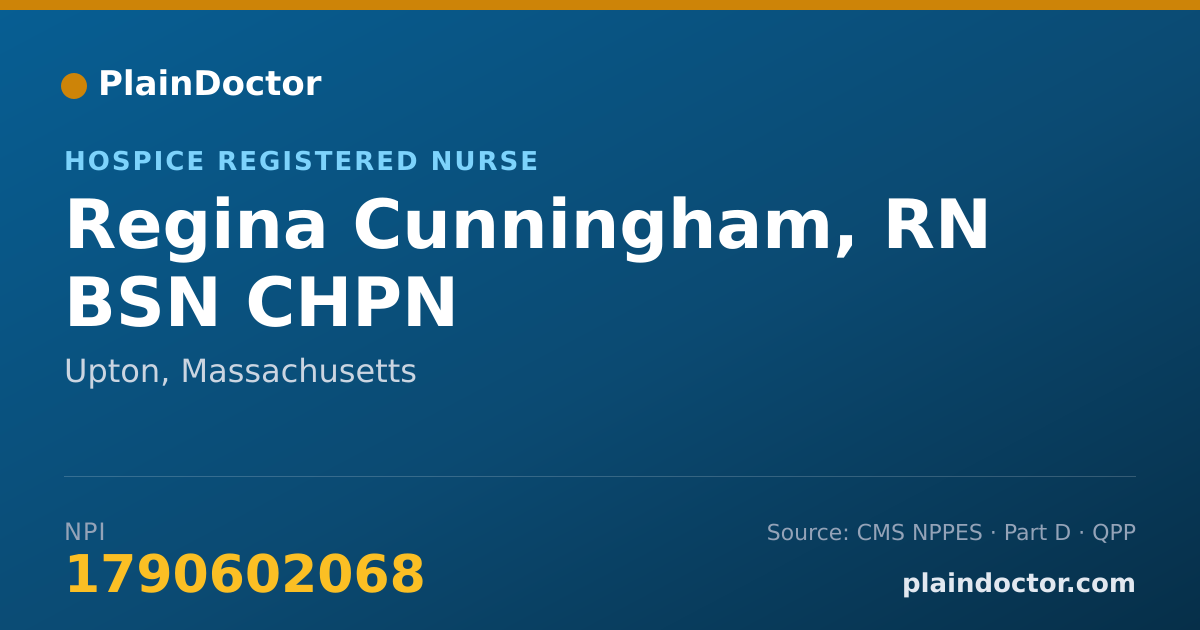 Shareable card for Regina Cunningham, RN BSN CHPN - Hospice Registered Nurse, Upton, MA