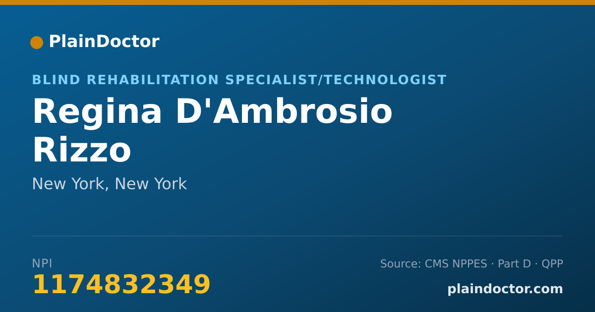 Shareable card for Regina D'Ambrosio Rizzo - Blind Rehabilitation Specialist/Technologist, New York, NY