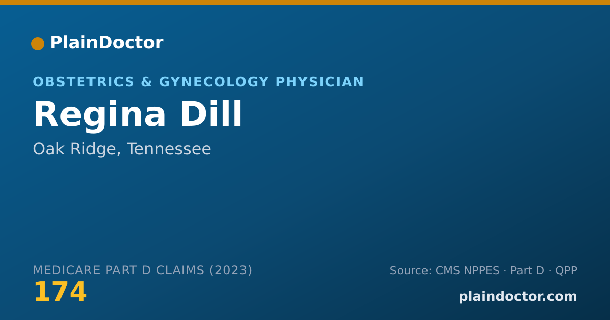 Shareable card for Regina Dill - Obstetrics & Gynecology Physician, Oak Ridge, TN