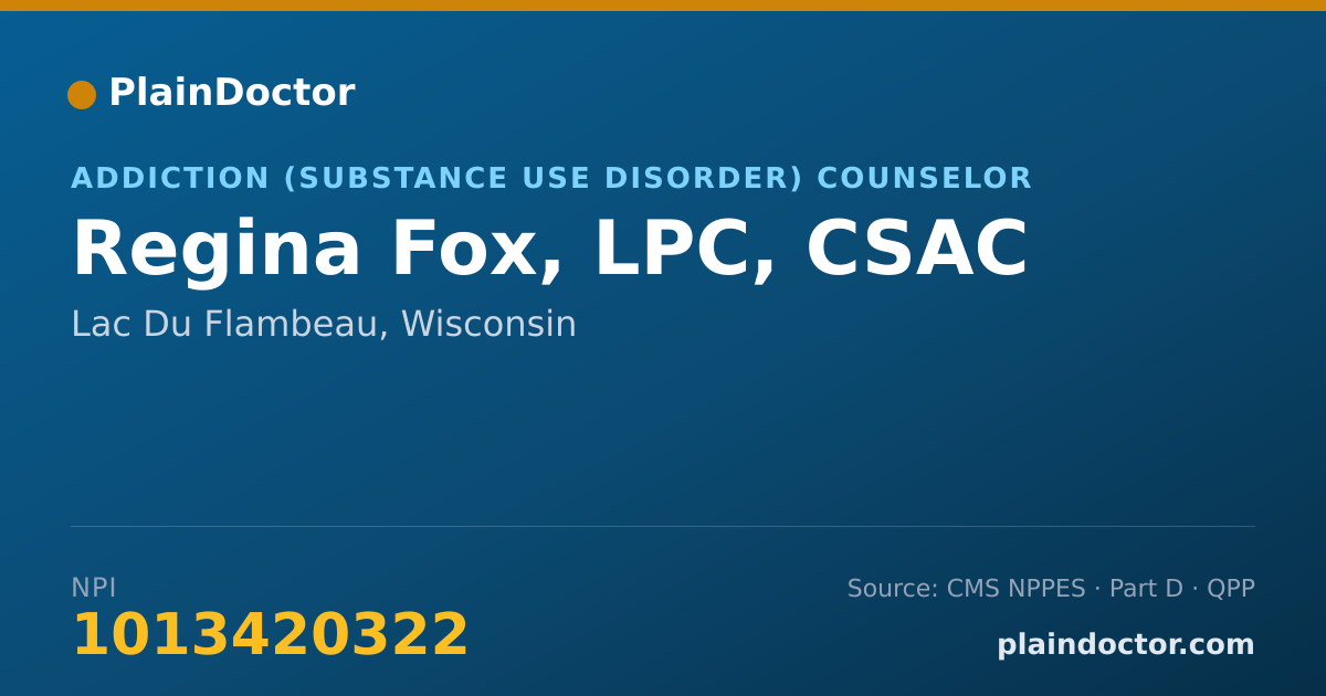 Shareable card for Regina Fox, LPC, CSAC - Addiction (Substance Use Disorder) Counselor, Lac Du Flambeau, WI