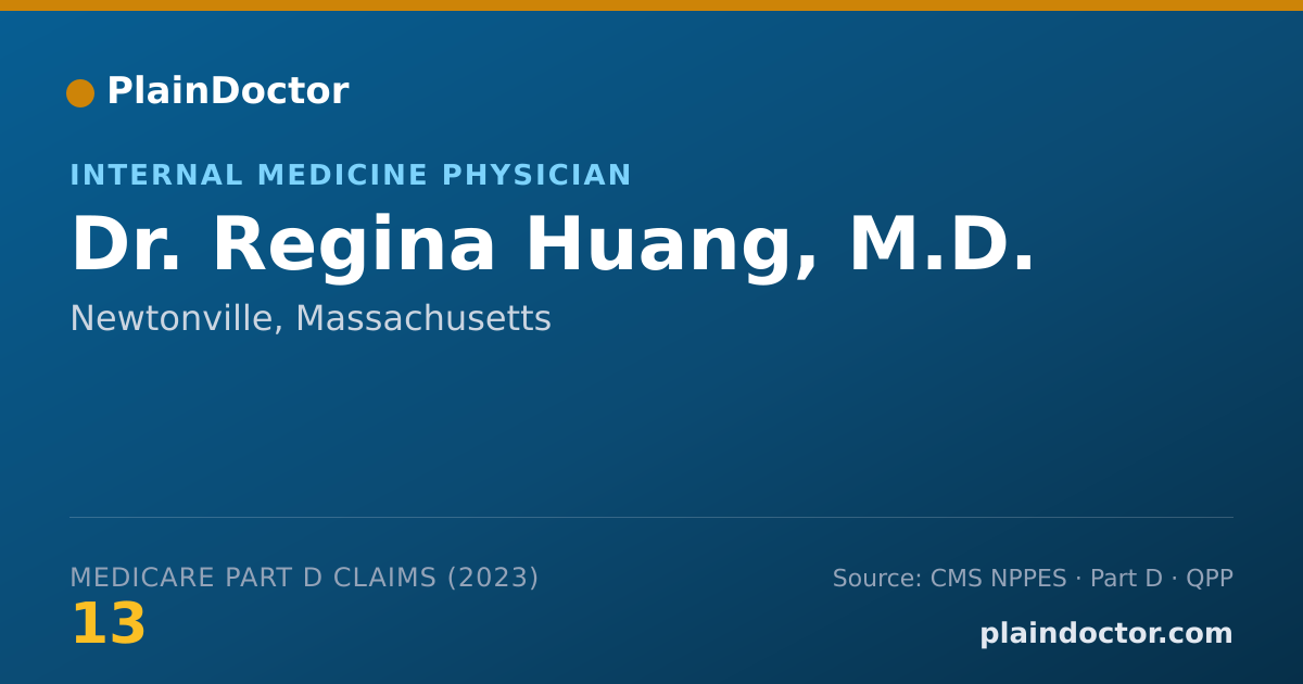Shareable card for Regina Huang, M.D. - Internal Medicine Physician, Newtonville, MA