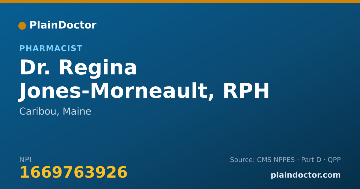 Shareable card for Regina Jones-Morneault, RPH - Pharmacist, Caribou, ME