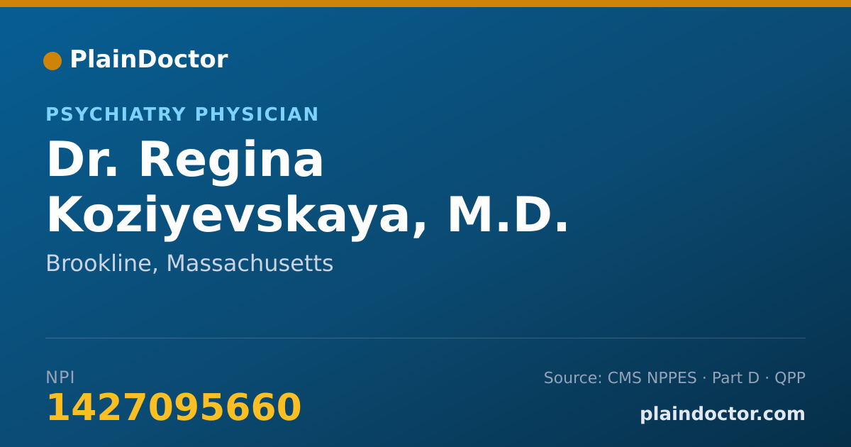 Shareable card for Regina Koziyevskaya, M.D. - Psychiatry Physician, Brookline, MA