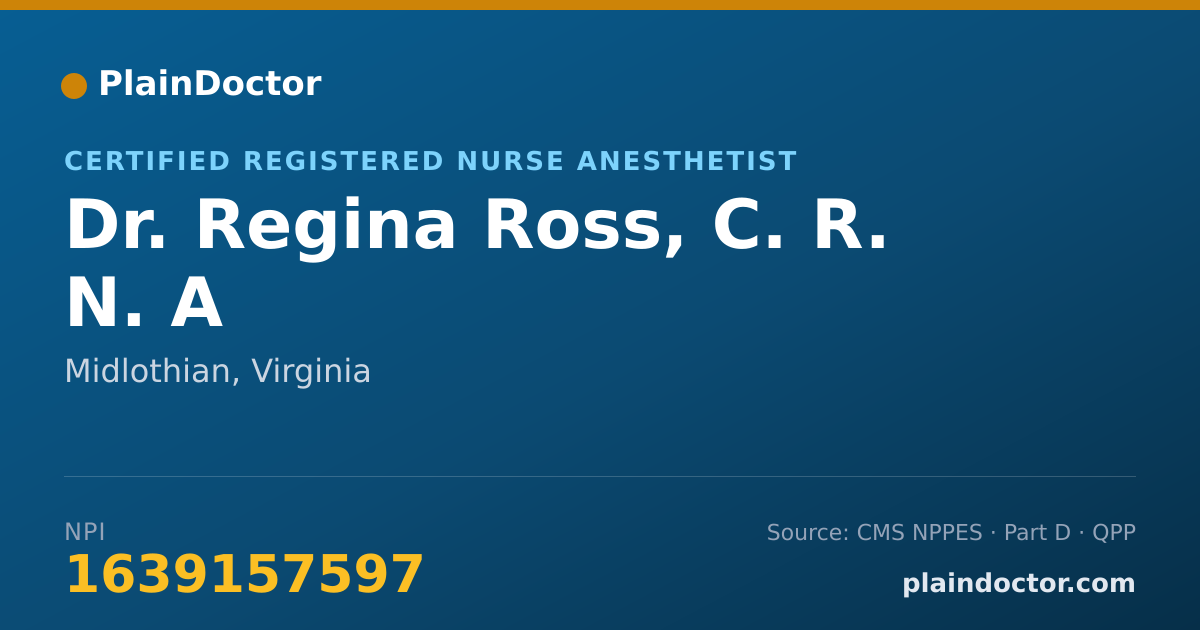 Shareable card for Regina Ross, C. R. N. A - Certified Registered Nurse Anesthetist, Midlothian, VA