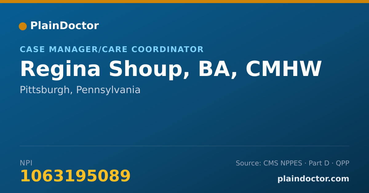 Shareable card for Regina Shoup, BA, CMHW - Case Manager/Care Coordinator, Pittsburgh, PA